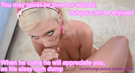 best of Sissy cumdumpster become